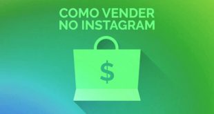 Como vender pelo Instagram: ganhar dinheiro em 2020